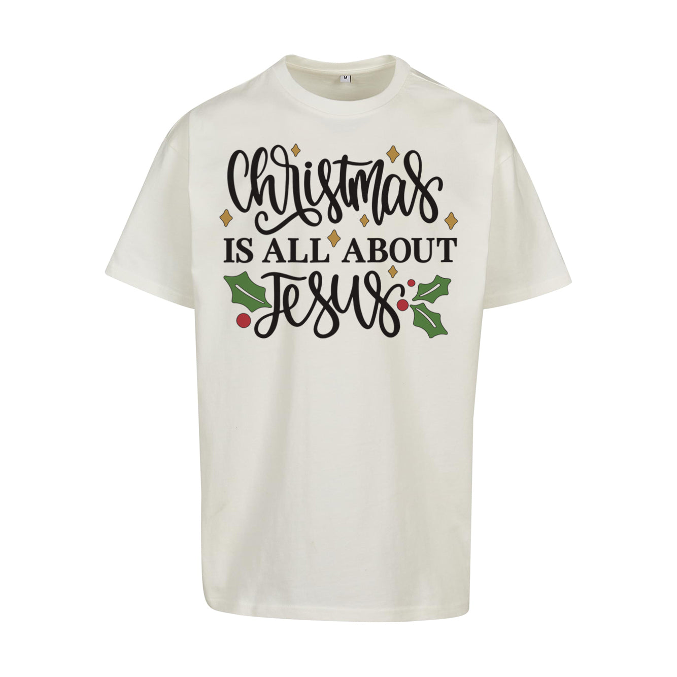 Oversize T-Shirt "Christmas Is All About Jesus"